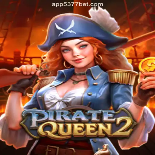 Unveiling the Thrilling World of PirateQueen2 on 5377bet.COM: The Premier Slots Platform in Brazil