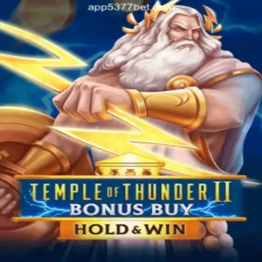 Exploring the Excitement of TempleofThunderIIBonusBuy on 5377bet.COM